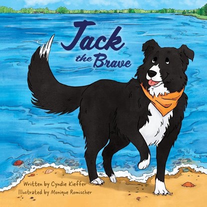 Jack the Brave, Cyndie Kieﬀer - Paperback - 9781612448589