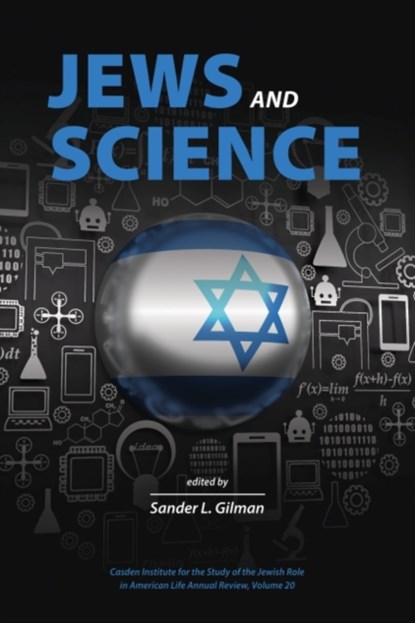 Jews and Science, Sander L. Gilman - Paperback - 9781612498010