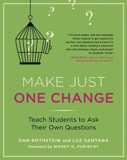 Make Just One Change, Dan Rothstein ; Luz Santana - Paperback - 9781612500997