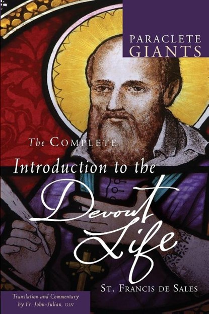 The Complete Introduction to The Devout Life, Francis de Sales - Paperback - 9781612612355