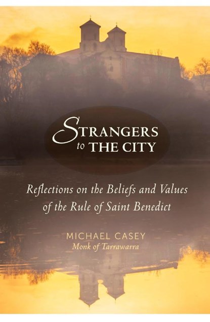 Strangers to the City, Michael Casey - Paperback - 9781612613970