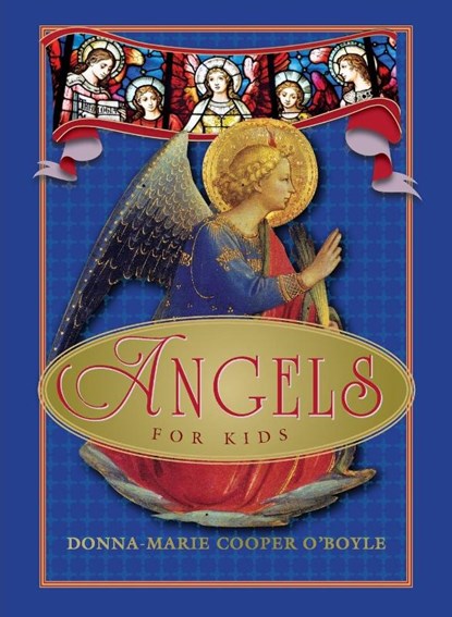 Angels for Kids, Donna-Marie Cooper O'Boyle - Paperback - 9781612614083