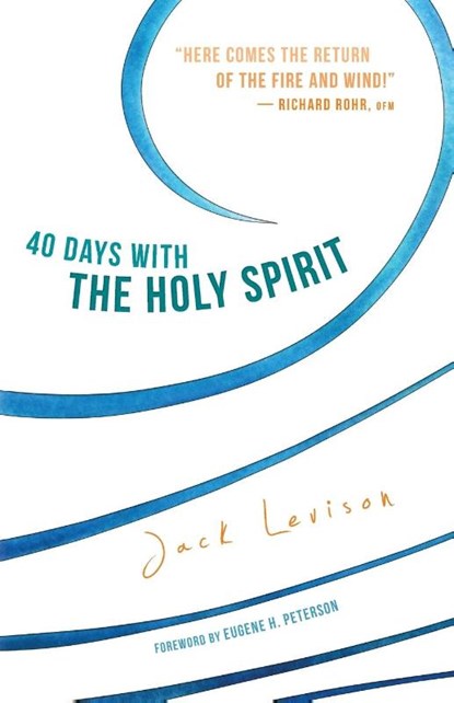 40 Days with the Holy Spirit, Jack Levison - Paperback - 9781612616384
