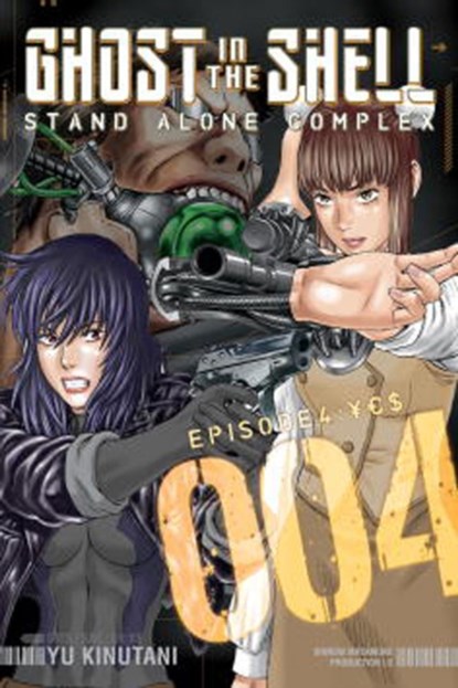 Ghost In The Shell: Stand Alone Complex 4, Yu Kinutani - Paperback - 9781612620954