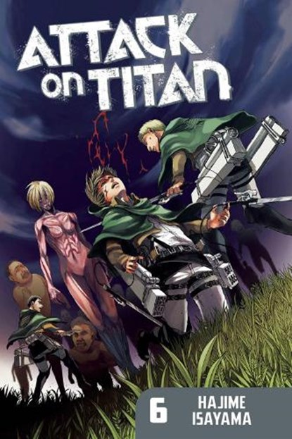 Attack On Titan 6, Hajime Isayama - Paperback - 9781612622552