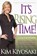 It's Rising Time!, Kim Kiyosaki - Paperback - 9781612680859