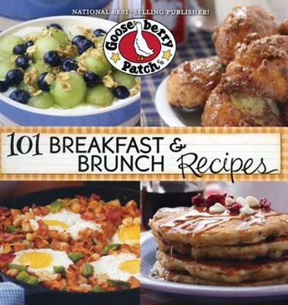 101 Breakfast & Brunch Recipes, Gooseberry Patch - Paperback - 9781612810850