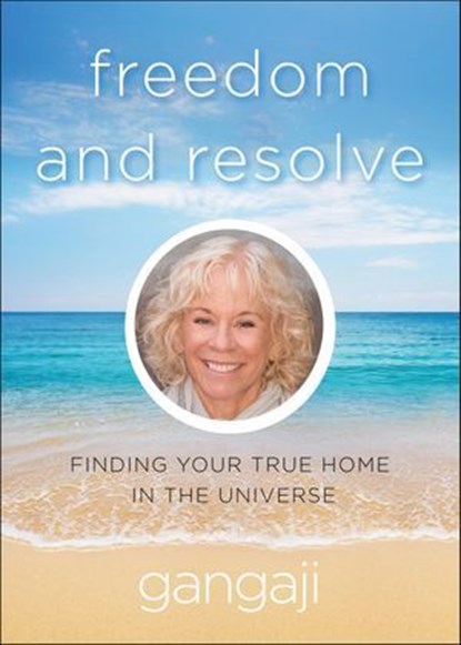 Freedom and Resolve, Gangaji - Ebook - 9781612833361