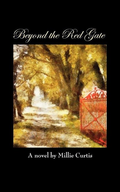 Beyond the Red Gate, Millie Curtis - Paperback - 9781612860732