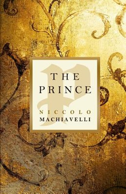 The Prince, Niccolo Machiavelli - Paperback - 9781612930718