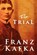 The Trial, Franz Kafka - Paperback - 9781612931036
