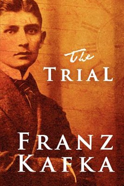 The Trial, Franz Kafka - Paperback - 9781612931036