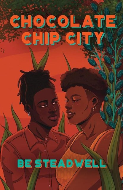 Chocolate Chip City, Be Steadwell - Paperback - 9781612943152