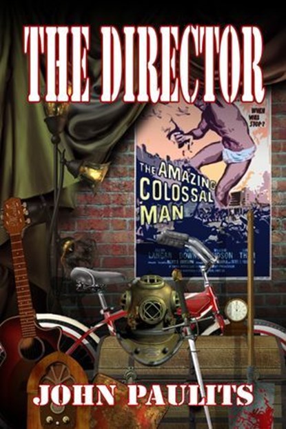 The Director, John Paulits - Ebook - 9781613090213
