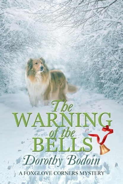 The Warning of the Bells, Dorothy Bodoin - Ebook - 9781613091302