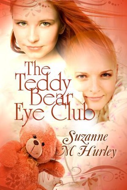 The Teddy Bear Eye Club, Suzanne M. Hurley - Ebook - 9781613092378