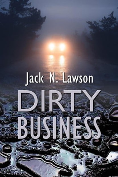 Dirty Business, Jack N. Lawson - Ebook - 9781613092996