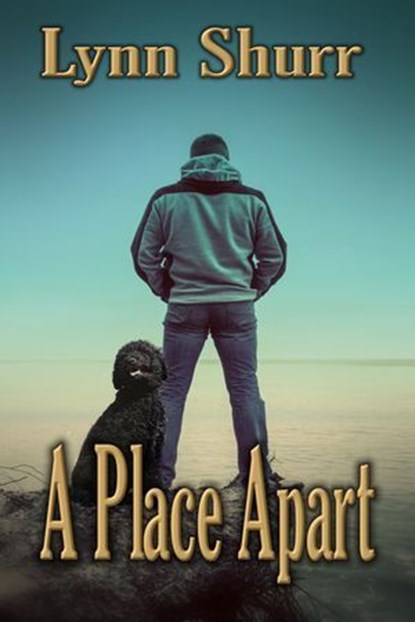 A Place Apart, Lynn Shurr - Ebook - 9781613093153
