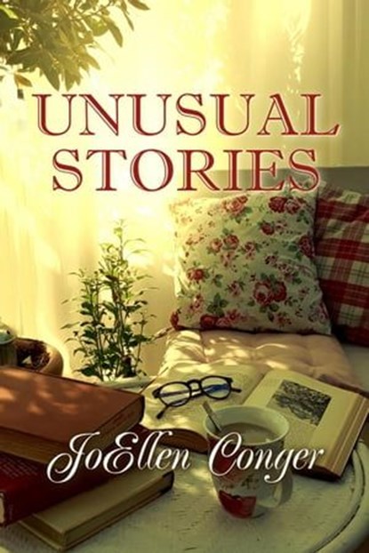 Unusual Stories, JoEllen Conger - Ebook - 9781613093887