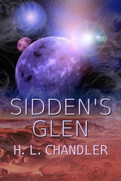 Sidden's Glenn, H. L. Chandler - Ebook - 9781613094280