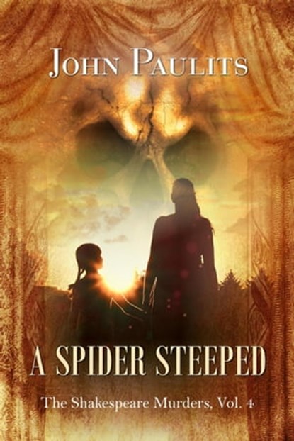 A Spider Steeped, John Paulits - Ebook - 9781613094570