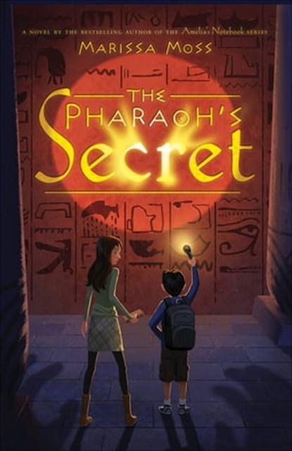 The Pharaoh's Secret, Marissa Moss - Ebook - 9781613120125