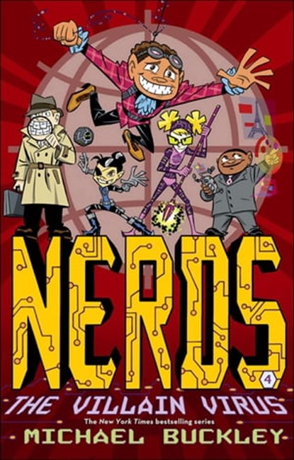 NERDS: The Villain Virus, Michael Buckley - Ebook - 9781613123775