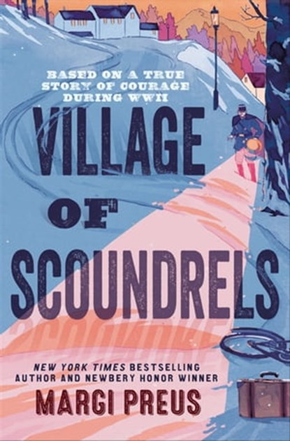 Village of Scoundrels, Margi Preus - Ebook - 9781613125076