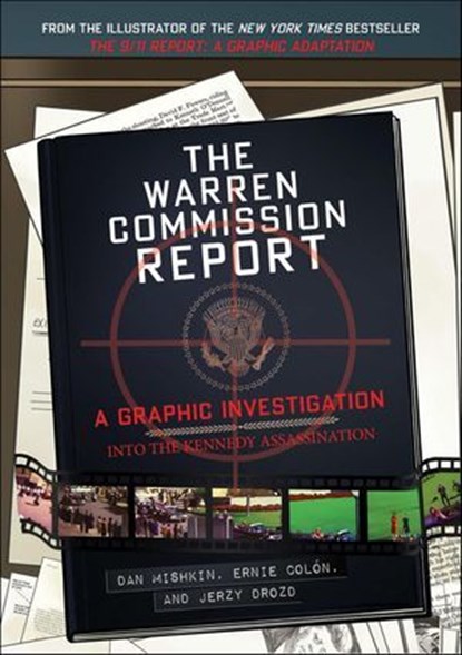 The Warren Commission Report, Dan Mishkin - Ebook - 9781613127056