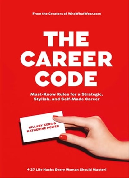 The Career Code, Hillary Kerr ; Katherine Power - Ebook - 9781613128237