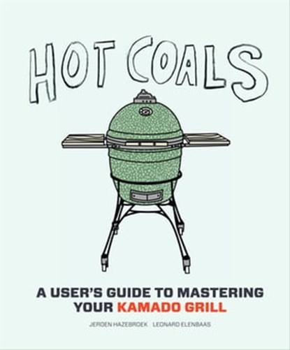 Hot Coals, Jeroen Hazebroek ; Leonard Elenbaas - Ebook - 9781613128800