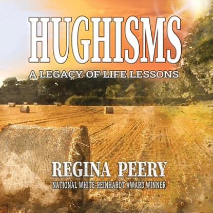 Hughisms, Regina Peery - Paperback - 9781613147733