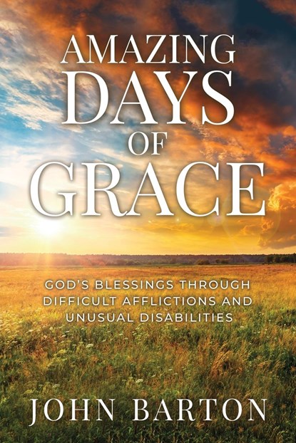 Amazing Days of Grace, John Barton - Paperback - 9781613149294