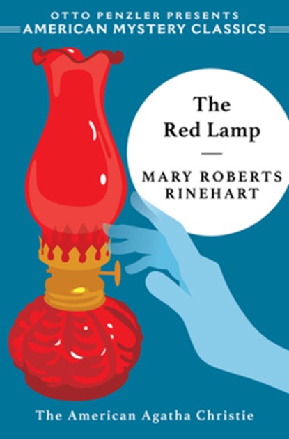 The Red Lamp, Mary Roberts Rinehart - Paperback - 9781613161029
