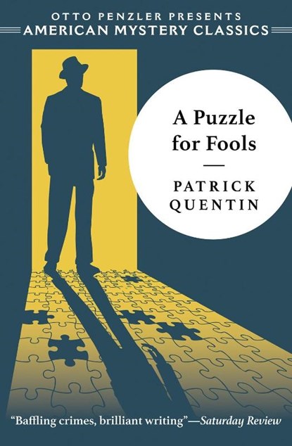 A Puzzle for Fools, Patrick Quentin - Paperback - 9781613161258