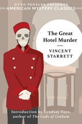 The Great Hotel Murder - Vincent Starrett - 9781613161883