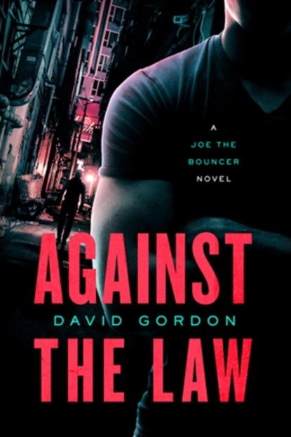 Against the Law, David Gordon - Gebonden - 9781613162262