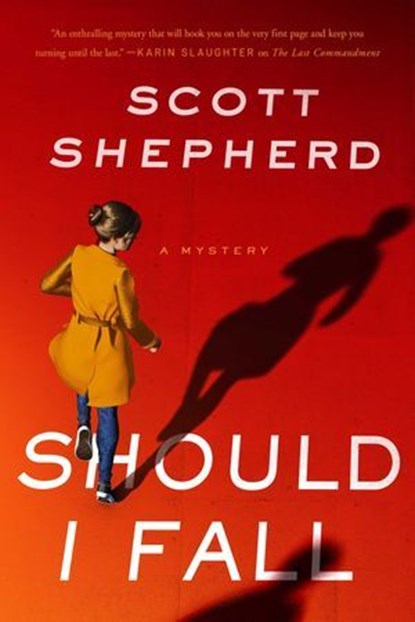 Should I Fall, Scott Shepherd - Ebook - 9781613163139