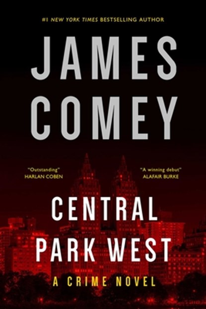 Central Park West, James Comey - Gebonden - 9781613164037