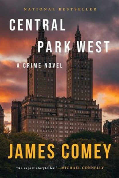 Central Park West, James Comey - Ebook - 9781613164044