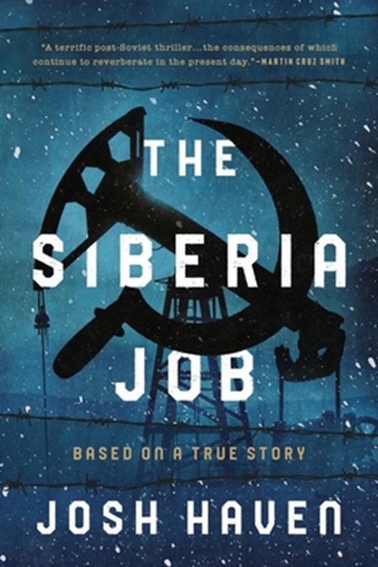 Siberia Job, Josh Haven - Gebonden - 9781613164075