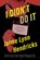 I Didn't Do It, Jaime Lynn Hendricks - Gebonden - 9781613164112
