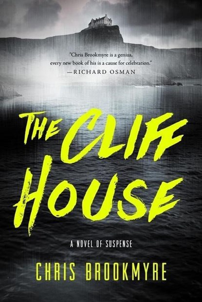 Brookmyre, C: Cliff House, Chris Brookmyre - Paperback - 9781613164426