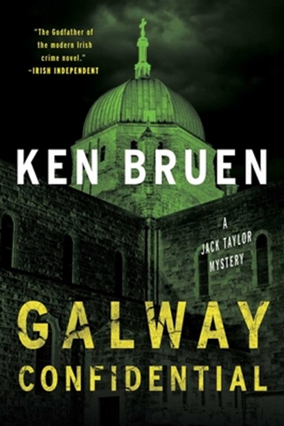 Galway Confidential, Ken Bruen - Gebonden - 9781613164792