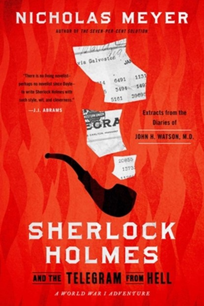 Sherlock Holmes and the Telegram from Hell, Nicholas Meyer - Gebonden - 9781613165331
