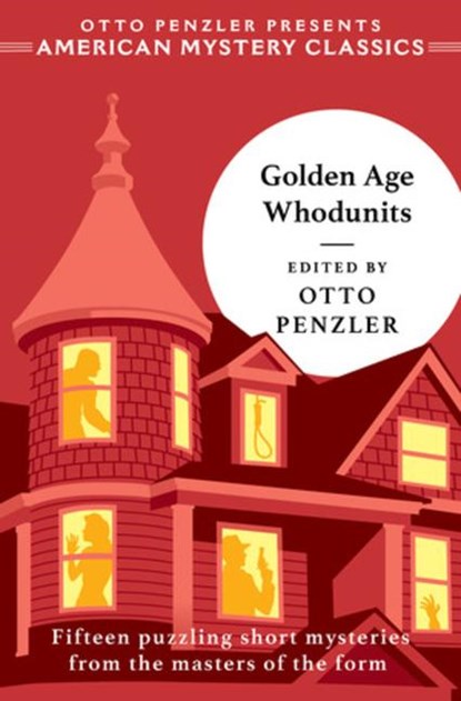 Golden Age Whodunits, Otto Penzler - Paperback - 9781613165423