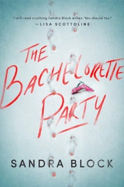 The Bachelorette Party, Sandra Block - Paperback - 9781613165591