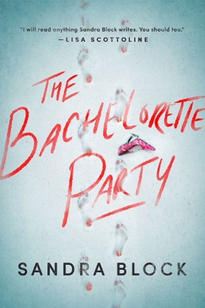 The Bachelorette Party, Sandra Block - Paperback - 9781613165591