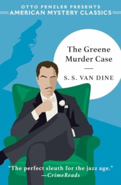 The Greene Murder Case, S. S. Van Dine - Paperback - 9781613165690