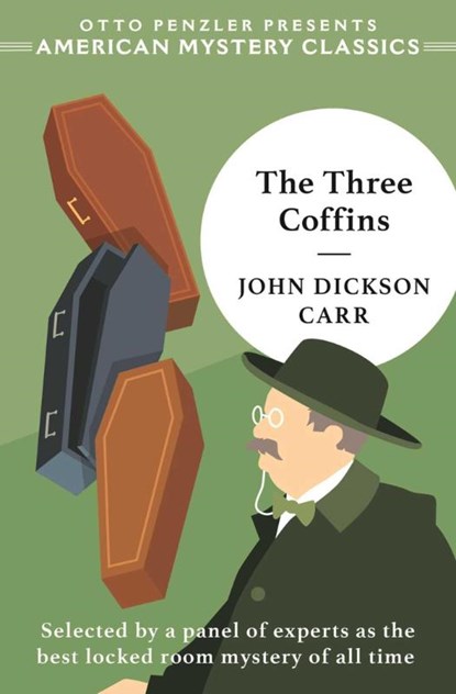 Three Coffins, John Dickson Carr - Paperback - 9781613165867